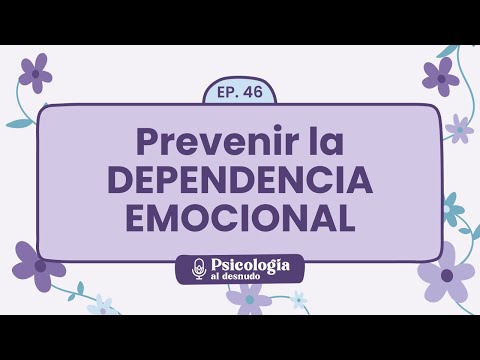 Healthy Relationships: Steps to Avoid Dependency | Psychology Exposed - S1 E46