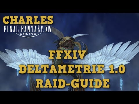 FFXIV 4.0 - Deltametrie 1.0 (Omega Raid) Guide / Deutsch-German