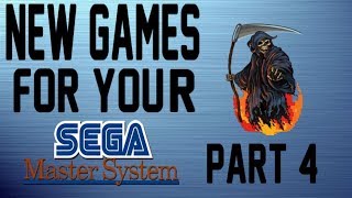 New Games for your Sega Master System part 4