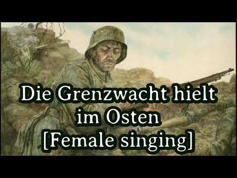 Sing with Gesche -  Die Grenzwacht hielt im Osten [Best singing Version][+ English Translation]