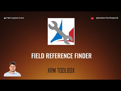 Xrm Toolbox Tool Field Reference Finder