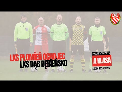 Kulisy: LKS Płomień Ochojec - LKS Dąb Dębieńsko