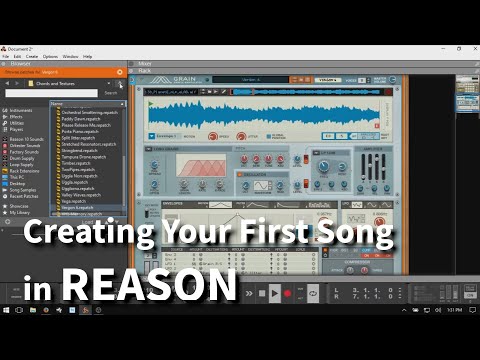 Creating Your First Song in Reason 10 - In Depth | For the Complete Noob!