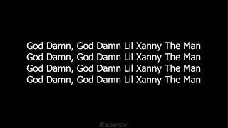 Lil Xan - The Man ft. $teven Cannon (Lyrics)