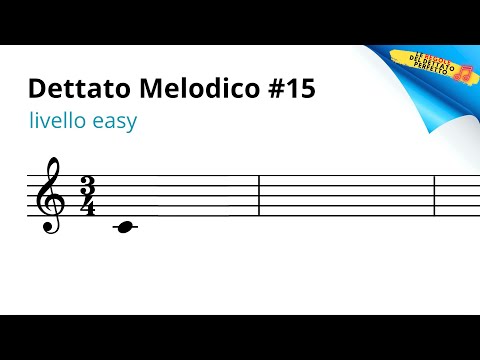 Dettato Melodico N°15 EASY: esercizio facile di dettato con RISOLUZIONE GUIDATA