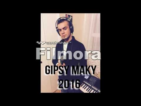 Gipsy Maky  2016 Rovav me