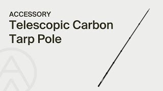 Alton - Telescopic Carbon Tarp Pole