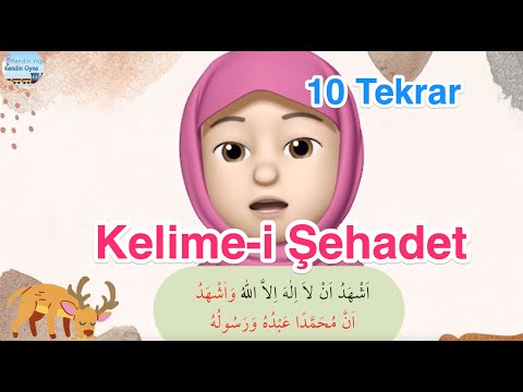 Kelime-i Şehadat / 10 Tekrar / Ezber Dualar