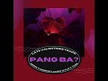 Drne X Murps X Saint Kyle X Yuri PANO BA LATE VALENTINES TRACK Prod By Mr Beats PH
