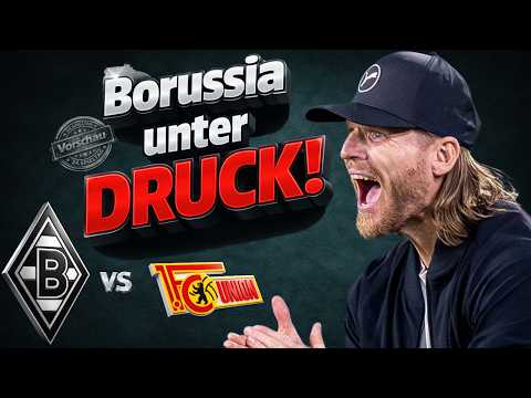 💚💚Borussia MUSS gewinnen!💚Wichtigstes Heimspiel?💚Offensive ist Trumpf