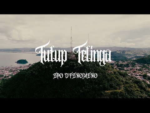 EPO D'FENOMENO - TUTUP TELINGA (Music Video)