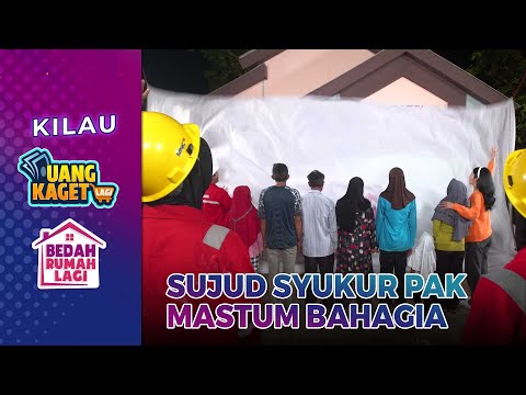 Sujud Syukur Pak Mastum Melihat Rumah Barunya - Kilau Uang Kaget & Bedah Rumah Lagi