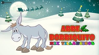 Arre Borriquito, Villancico Arre Borriquito Vamos a Belen, Navidad 2018, Noel, Mix Villancicos