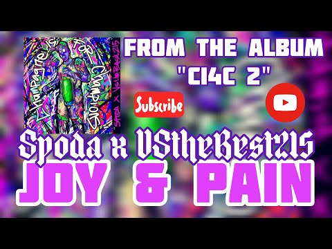 Spoda x VStheBest215 "Joy & Pain"[Official Visualizer] from the album "Champagne Is For Champions 2"