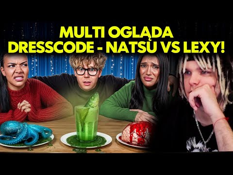 MULTI ogląda DRE$$CODE - NATSU vs LEXY!