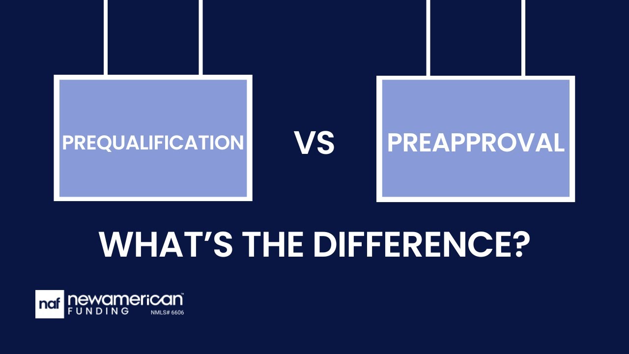 Prequalification vs Preapproval