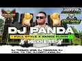 DJ PANDA VIRAL AN ANGEL LOVE X ARIA X BHABI FULL VERSION
