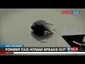 EXCLUSIVE Former Taxi Hitman Speaks Out