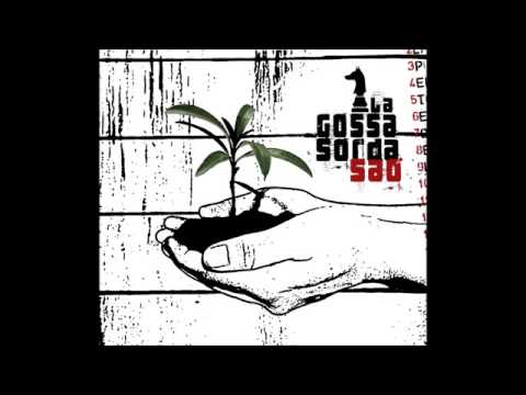 La Gossa Sorda Saó [Disc complet]