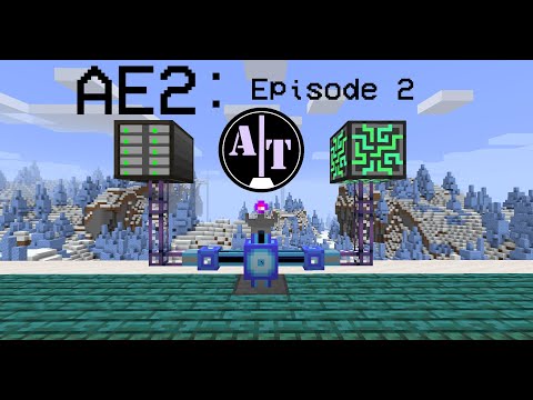 Applied Energistics 2: A Beginner's Guide! - Episode 2