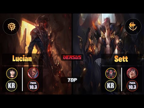 Sword LUCIAN (Top) [Press the Attack] VS SETT - Grandmaster KR Patch 10.3