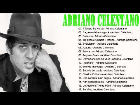 Adriano Celentano Greatest Hits Collection 2022 💦 The Best of Adriano Celentano Full Album 2022