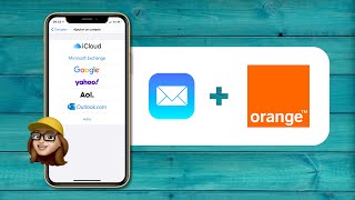 Ajouter une boite mail Orange / Wanadoo sur iPhone ou iPad • IMAP