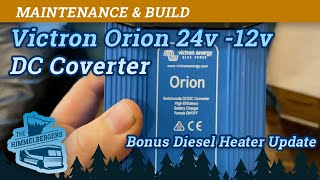 What is the correct voltage for 12 volt devices - Victron Orion 24v to 12v Install Solar off Grid RV