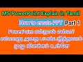 PowerPoint explain in tamil/PowerPoint basic intro in tamil/BROSY ACADEMY