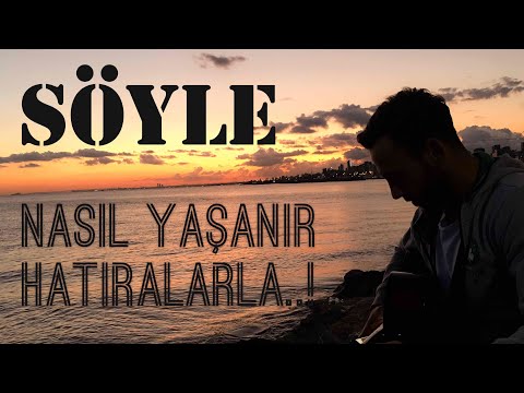 Söyle - Burak Kaptan