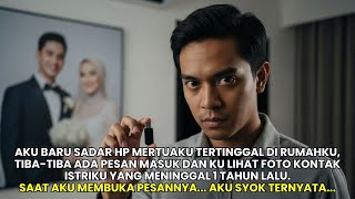 Download lagu ADA PESAN MASUK DI HP MERTUA DARI ISTRIKU YANG SUDAH MENINGGAL. SAAT AKU BUKA PESANNYA, TERNYATA... mp3