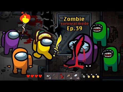 Survival Mode 🛠 Among Us Zombie New Weapon - Ep 39 - Animation