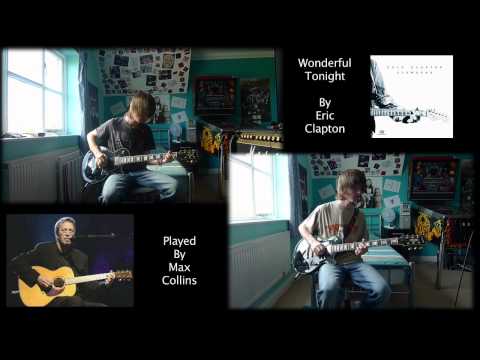 Thumbnail for Wonderful Tonight - Eric Clapton (Guitar Cover - Max Collins) by Max Collins