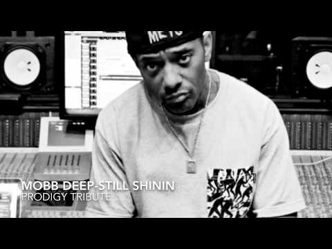 Fly-MobbDeep-Still Shinin (prodigy tribute)