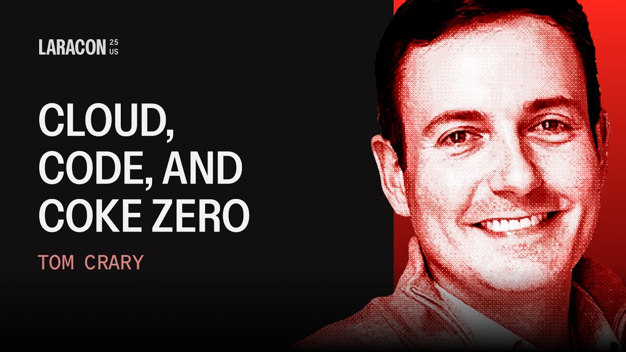 From Vision to Velocity | Tom Crary Laracon US 2025