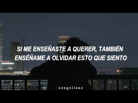 Aventura: ENSÉÑAME A OLVIDAR ♡ LETRA