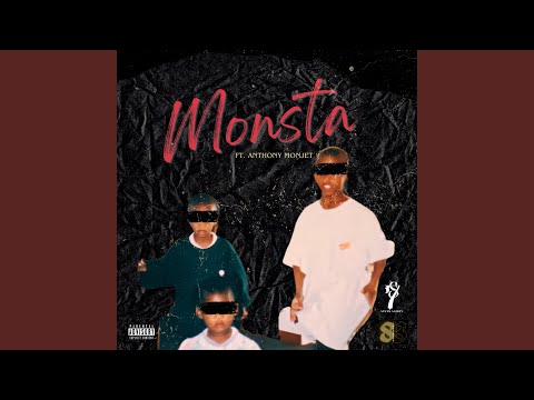 Monsta (feat. Anthony Monjet)