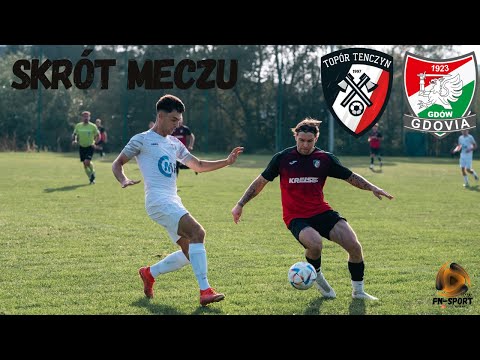 SKRÓT MECZU : KO KRAKÓW GR. III TOPÓR TENCZYN - GDOVIA GDÓW (01.09.2024)