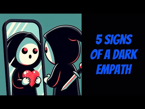 “5 Signs of a Dark Empath - The Most Dangerous Personality Type”