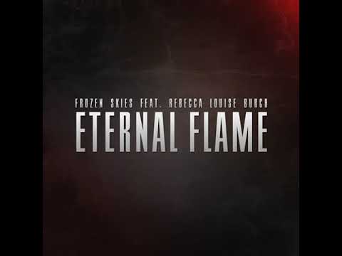 Frozen Skies Feat. Rebecca Louise Burch - Eternal Flame (David Hattingh Remix)