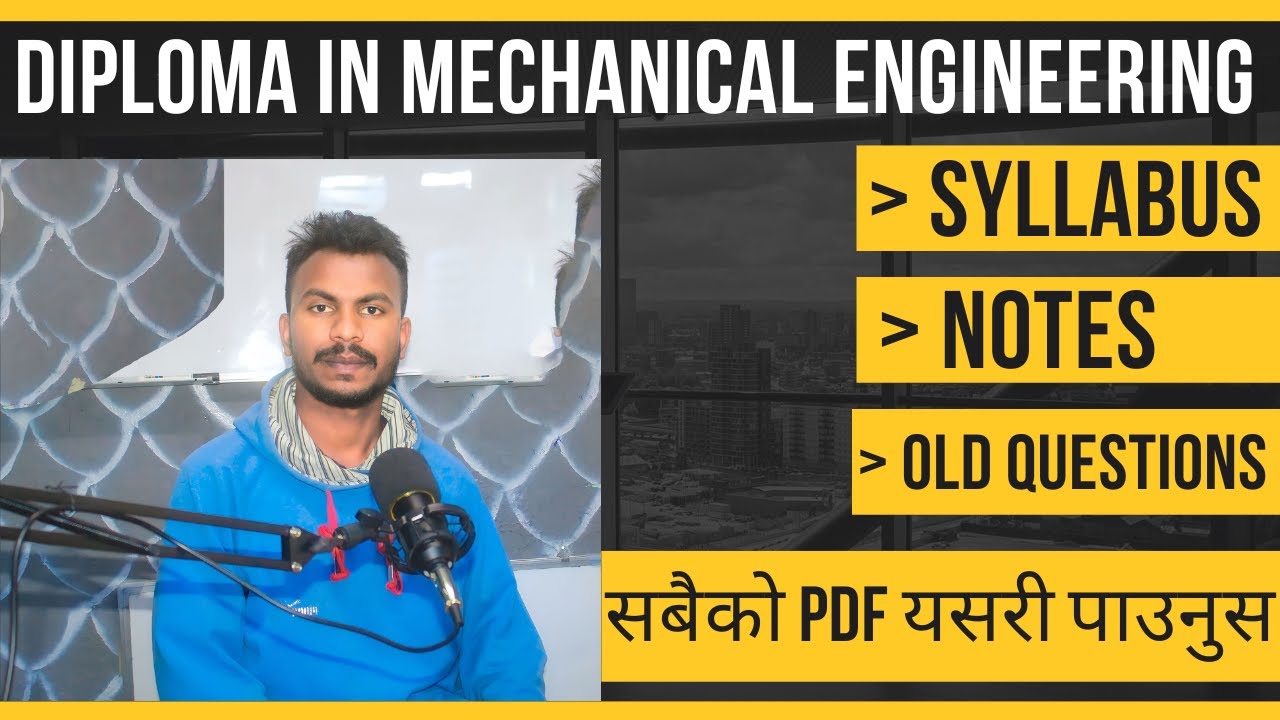 Diploma in Mechanical Engineering को Syllabus, Notes, Old Model questions सबैको PDF यसरी पाउनुस ।