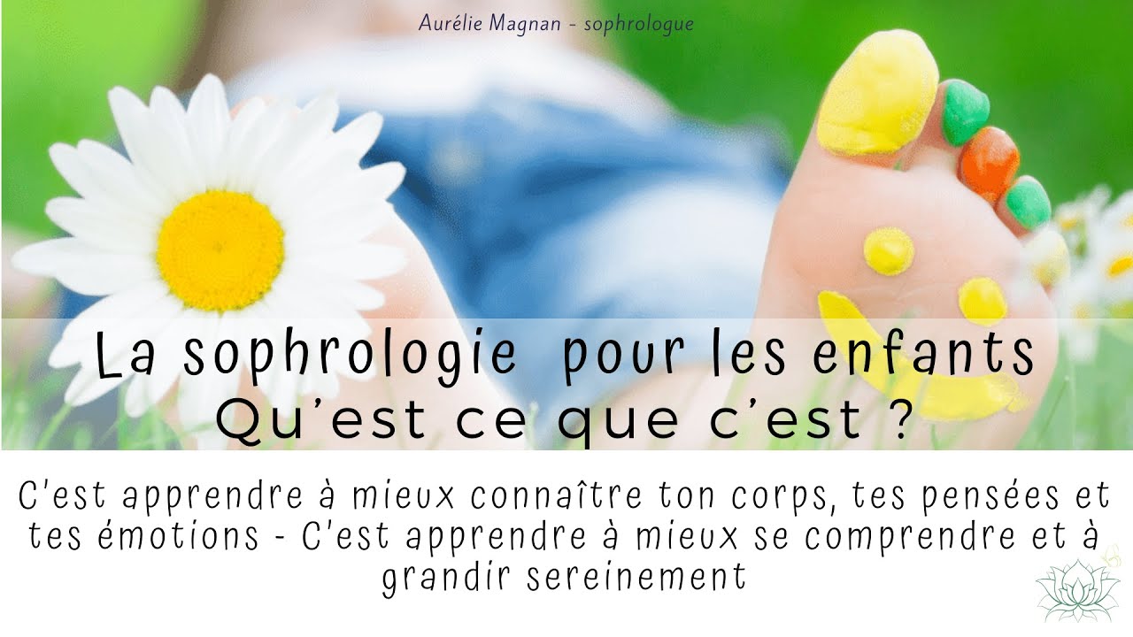 La sophrologie expliquée aux enfants
