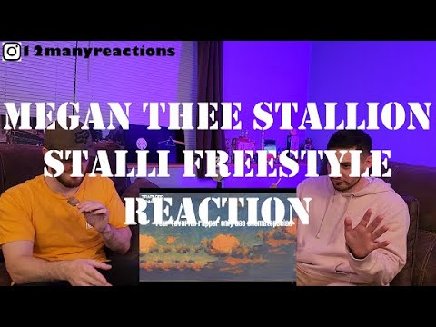 First Time Hearing: Megan Thee Stallion - Stalli Freestyle -- Reaction - Is this her best freestyle?