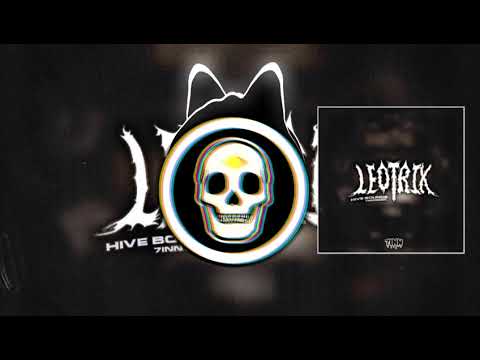 Leotrix - Hive Bounce (7INN Remix)