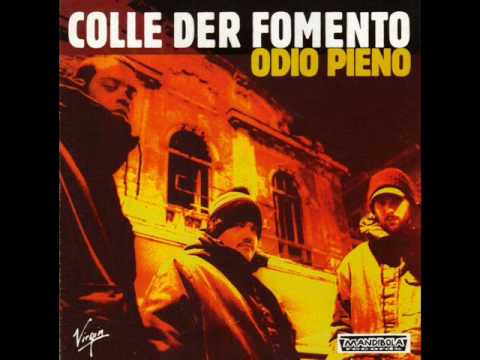 Colle Der Fomento - Sempre vero