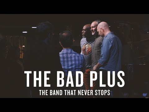 The Bad Plus: The Band That Never Stops | JAZZ NIGHT IN AMERICA