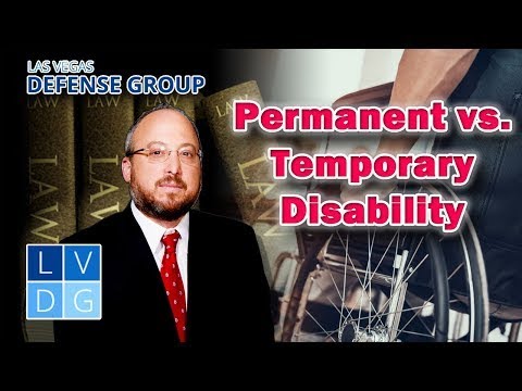 Nevada Workers' Comp -- Difference between "permanent" and "temporary" disability