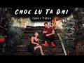 Choe Lu Ta Dhi || CoVer Video || Bhutanese Song || Tibetan Vlogger || Bir ||
