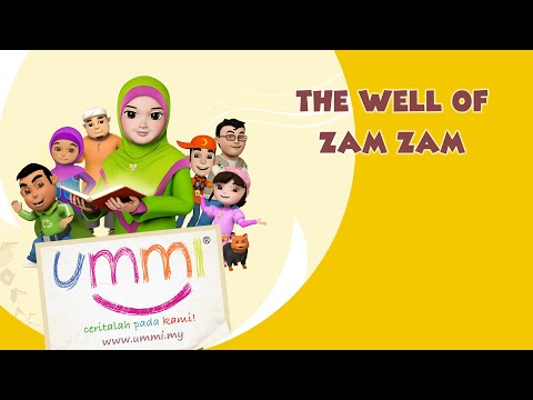 "UMMI.. more stories please!" Season 1 - English - THE WELL OF ZAM ZAM