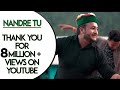 Nandre Tu नन्दरे तू Rohit Chauhan Latest Uttarakhandi Song